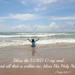Bless the LORD O my soul- Psalm 103- Photo Copyright Mommy Snippets