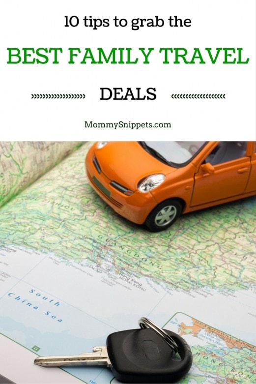10 tips to grab the best family travel deals- MommySnippets.com
