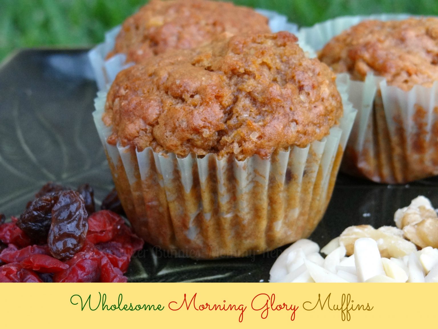 Wholesome Morning Glory Muffins. Energizer Bunnies' Mommy Reports