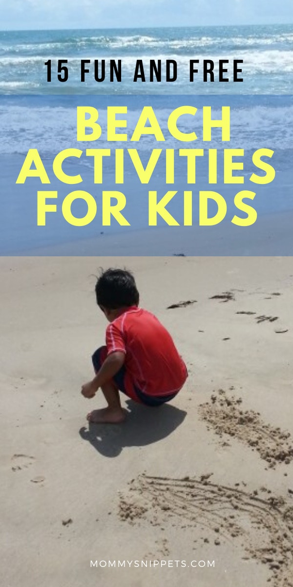 15 Fun and Free Beach Activities for Kids- MommySnippets.com