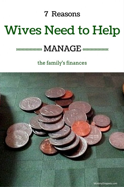 7 reasons wives need to help manage the family's finances. - MommySnippets.com