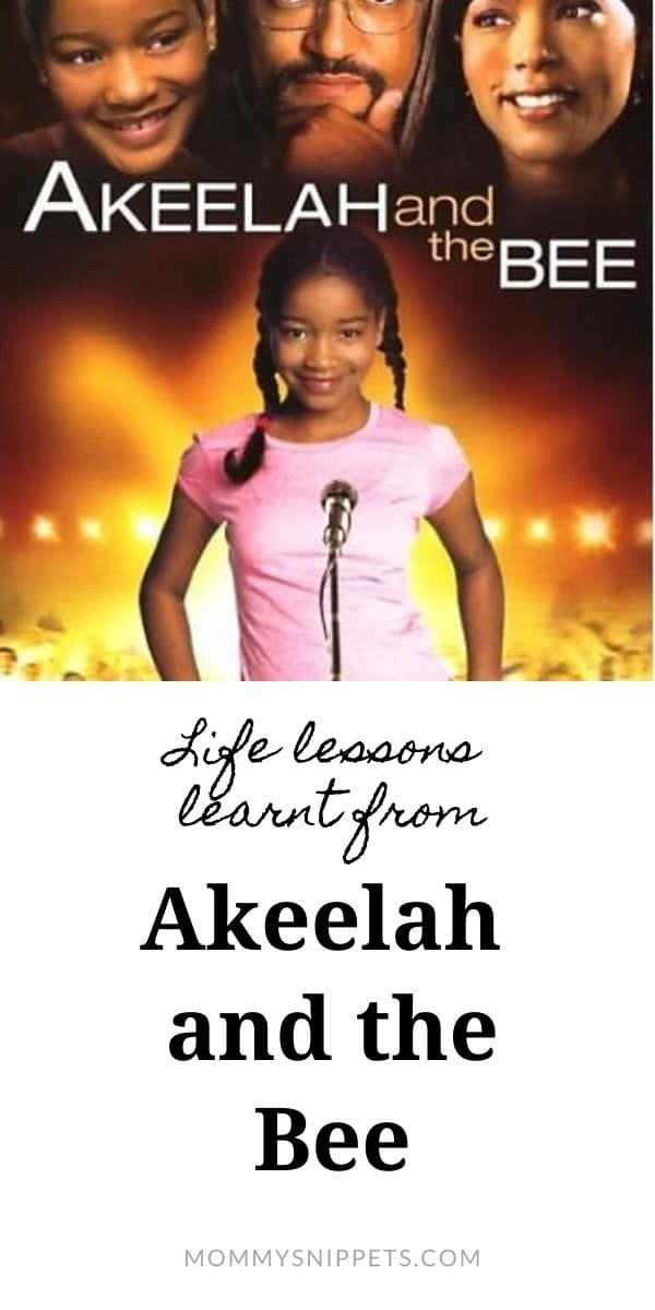 Life Lessons Learnt From Akeelah And The Bee Mommy Snippets