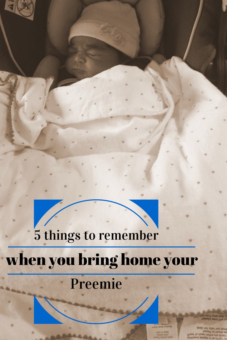 5 things to remember when you bring home your Preemie