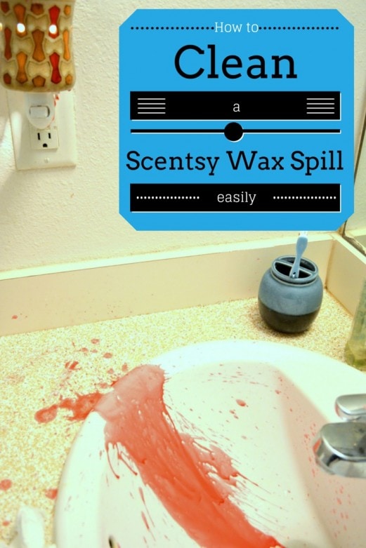 How to clean a Scentsy wax spill easily. Mommy Snippets