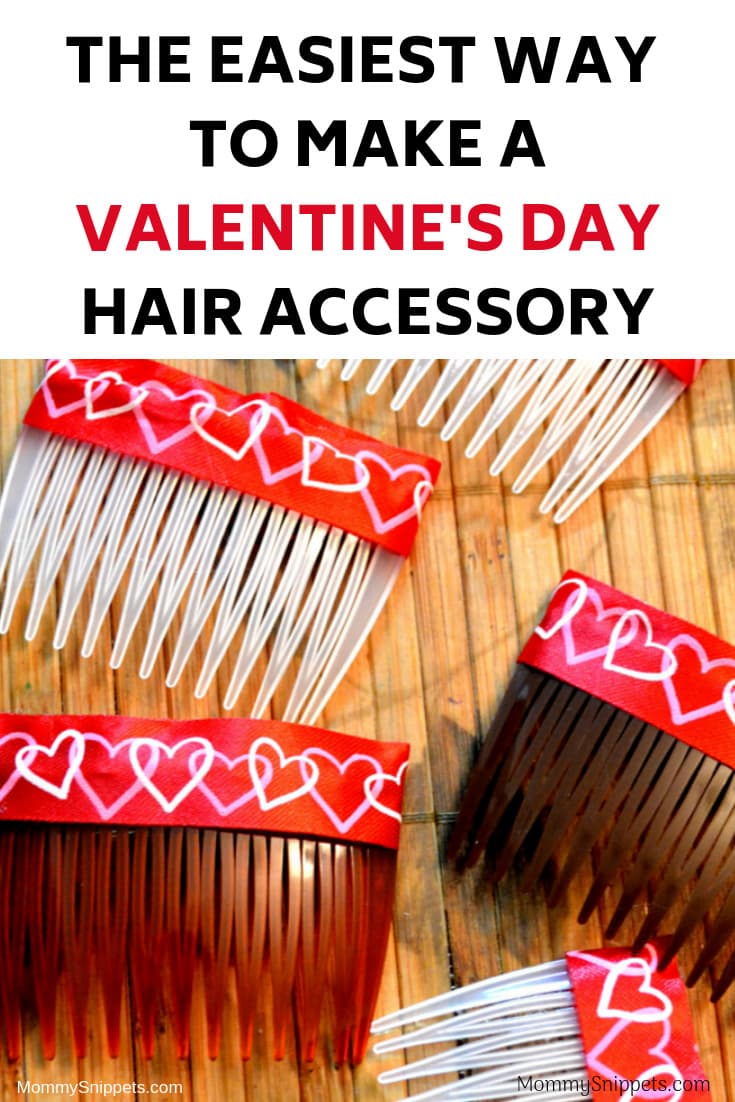 The easiest way to make a Valentine's Day Hair Accessory- MommySnippets.com