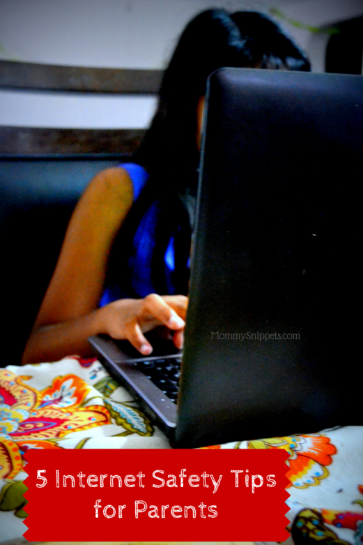 5 Internet Safety Tips For Parents Mommy Snippets