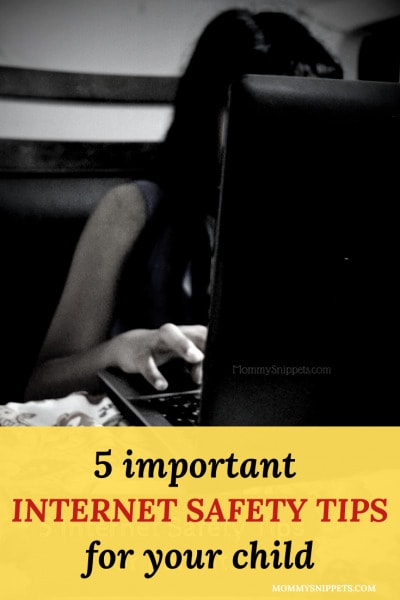 5 Ways You Can Watch Out For Your Child s Safety On The Internet