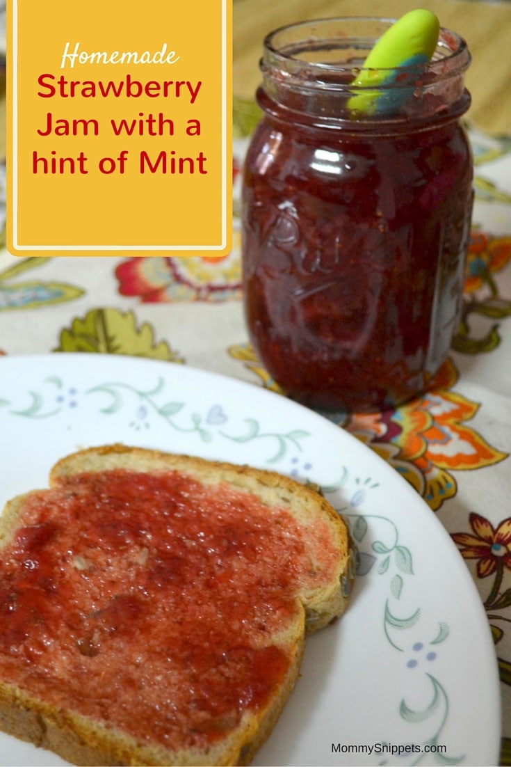 Homemade Strawberry Jam with a hint of Mint- Mommy Snippets