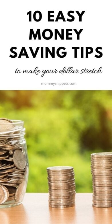 10 easy money saving tips to make your dollar stretch