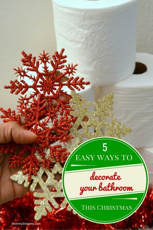 5 easy ways to decorate your bathroom for Christmas - MommySnippets.com #Sponsored #HostingHacks #Cbias