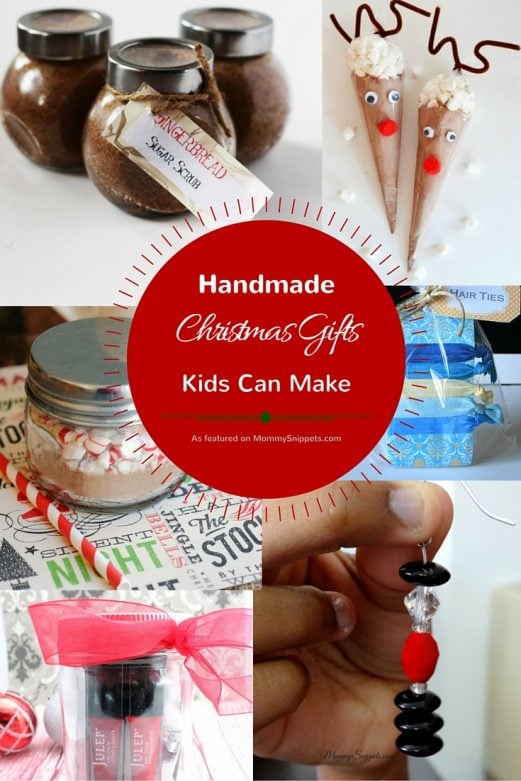 Handmade Christmas Gifts Kids Can Make - Mommy Snippets