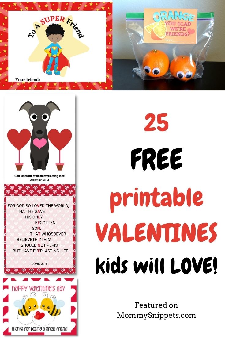 25 free printable Valentines kids will love!- MommySnippets.com