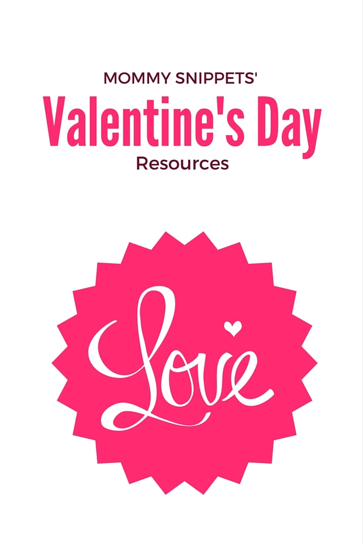 Valentine s Day Resources Mommy Snippets valentine-s-day-resources-mommy-snippets