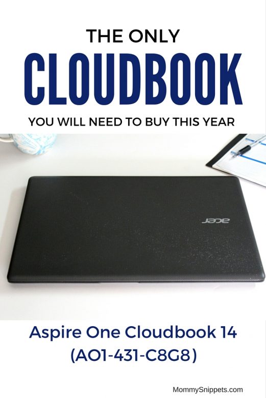 The only Cloudbook you will need to buy this year- ACER Aspire One Cloudbook (AO1-431-C8G8)- MommySnippets.com (ad)