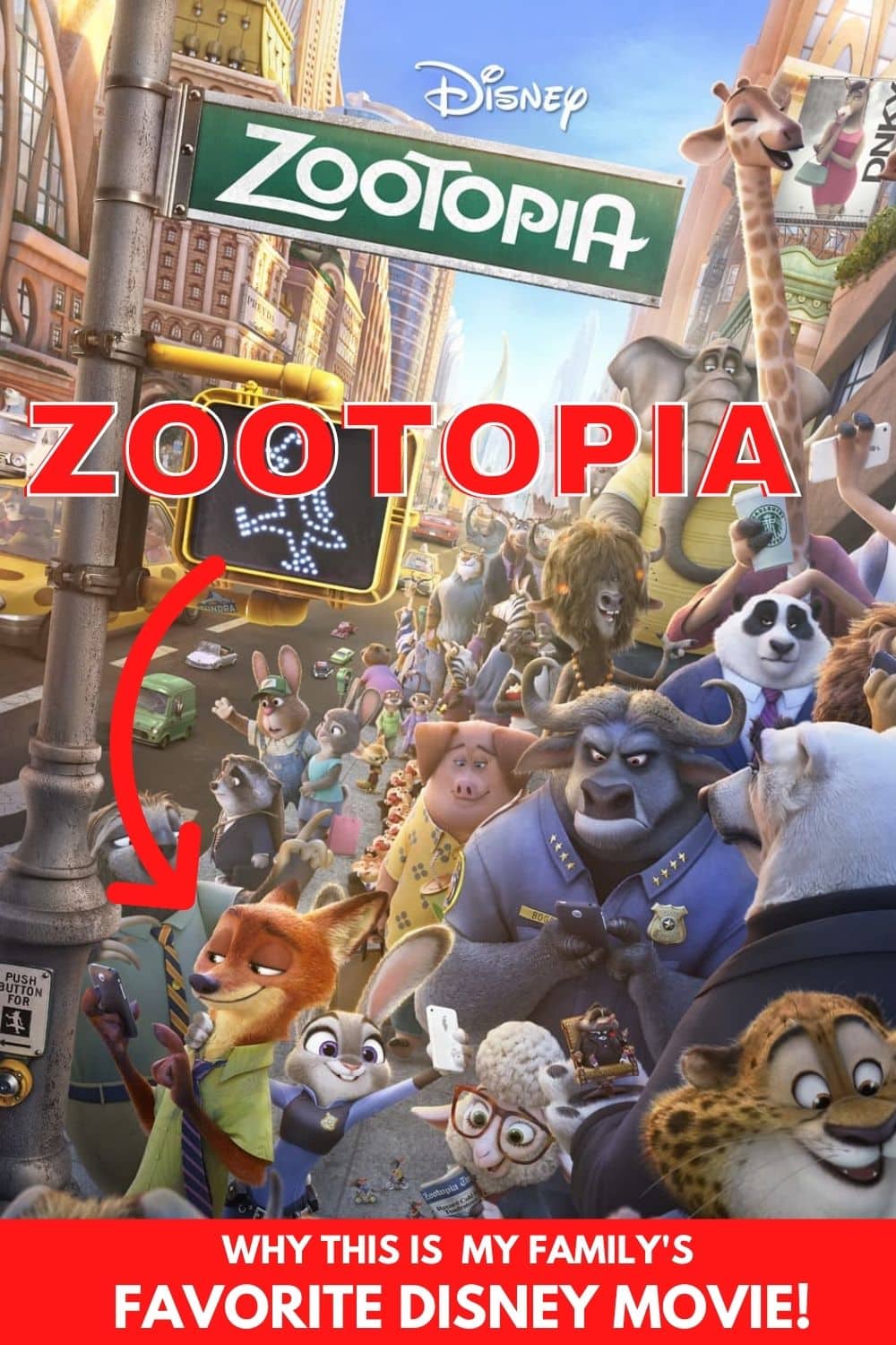 Why Zootopia Is My Family’s Favorite Disney Movie