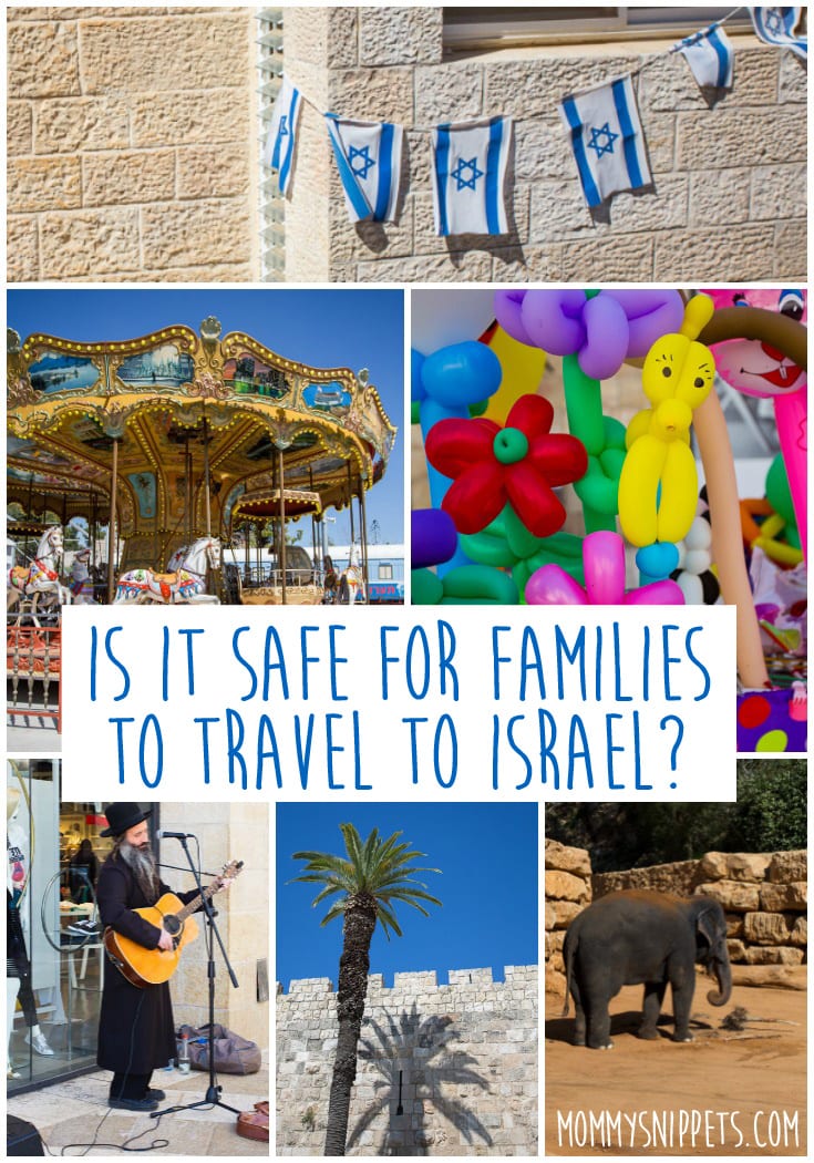 Is It Safe for Families to Travel to Israel