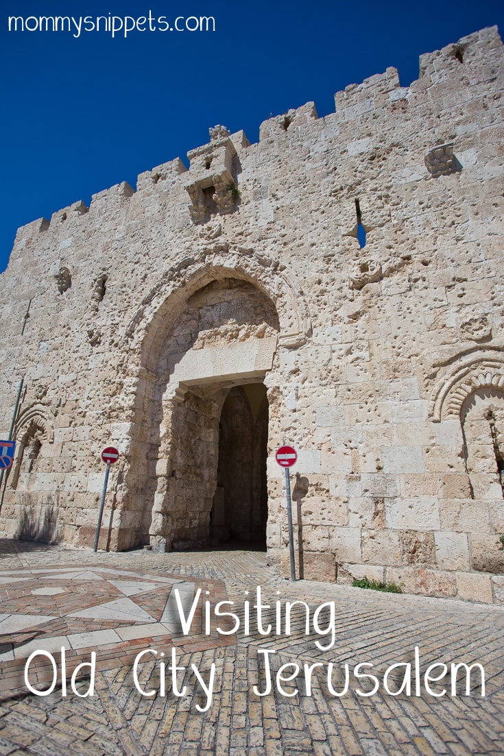 Visiting Old City Jerusalem