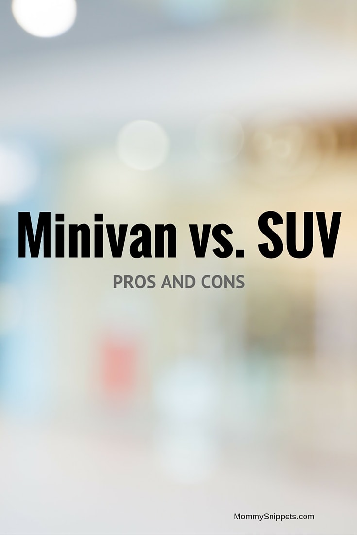 Minivan Versus Suv The Pros And Cons Of Each