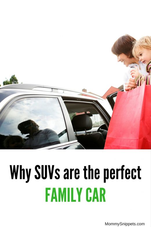 Why SUVS are the perfect Family Car - MommySnippets.com