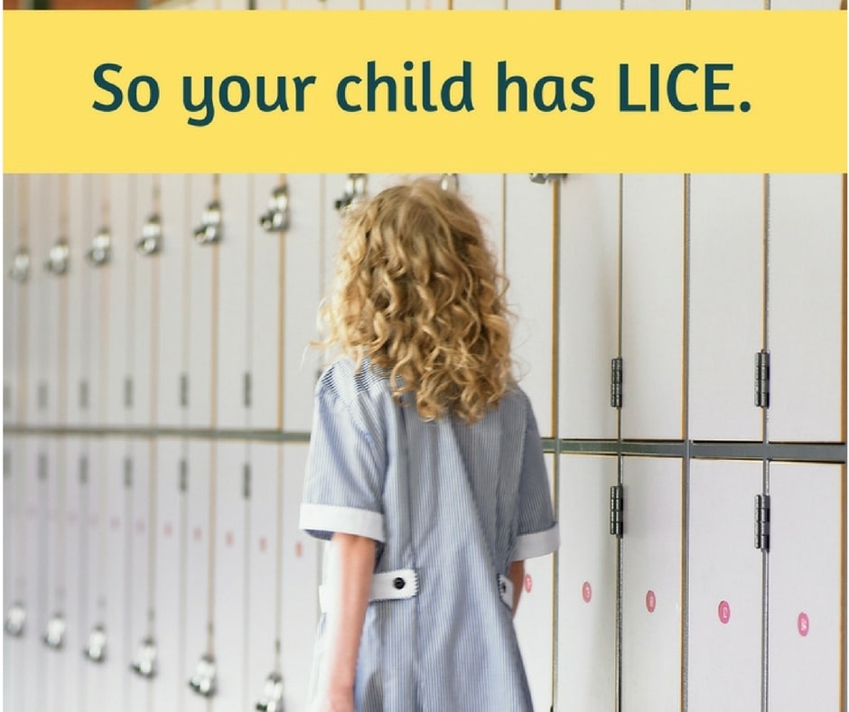 so-your-child-has-lice-now-what