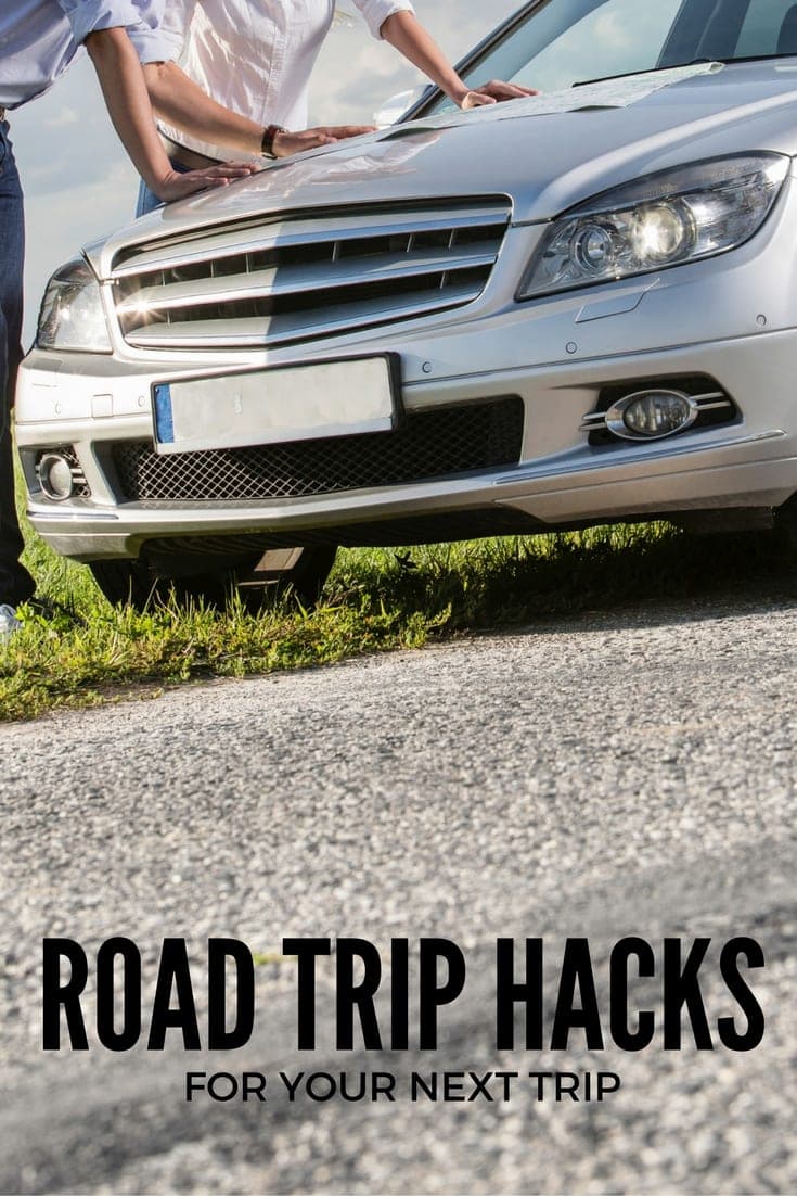 Road Trip Hacks for Your Next Trip