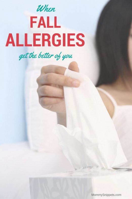 When fall allergies get the better of you- MommySnippets.com