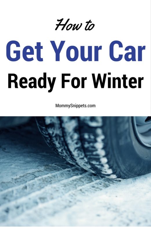 How to get your car ready for winter- MommySnippets.com