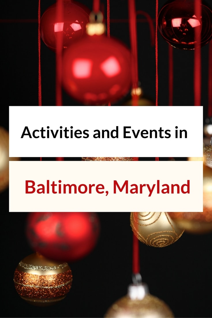 Activities and Events in Baltimore, Maryland