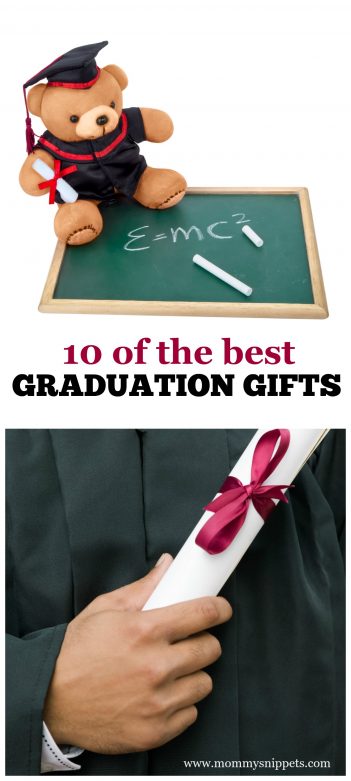 10 of the Best Graduation Gifts Every Graduate Will Love- MommySnippets.com