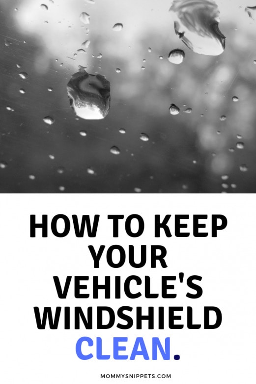 How to keep your vehicle's windshield clean without visitingt he carwash!