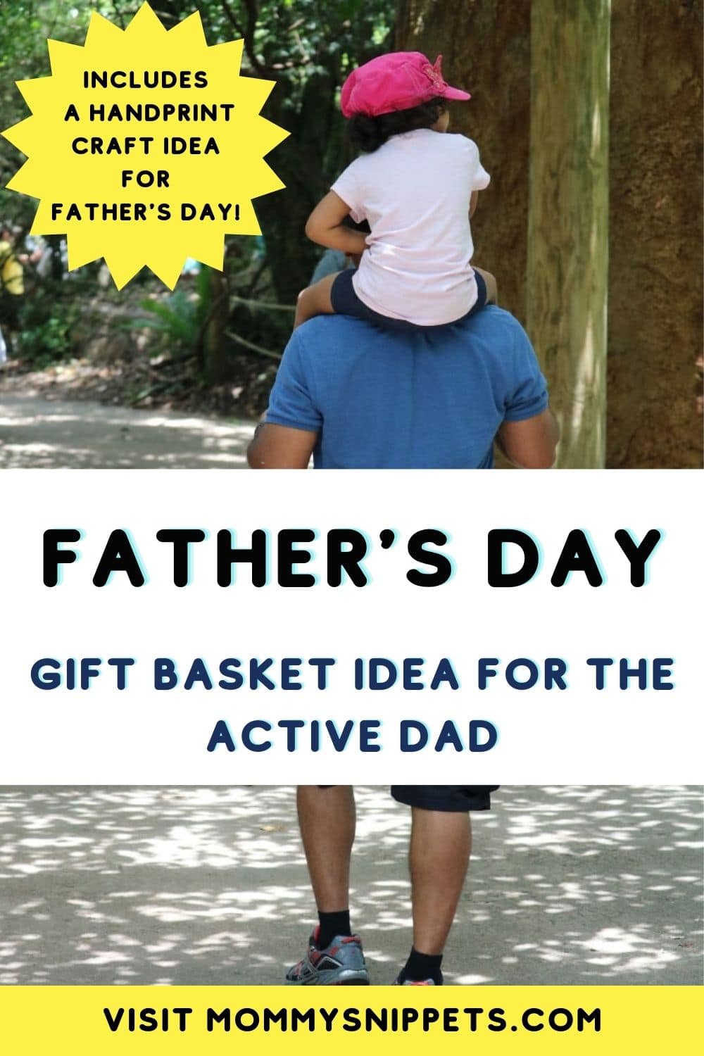 Father’s Day Gift Basket Idea for the Active Dad! (+ Handprint Craft Idea)