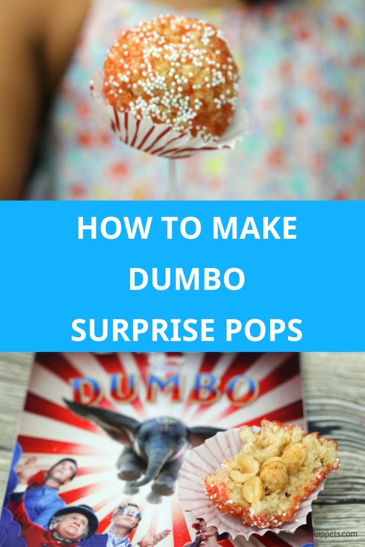 How to make Dumbo Surprise Pops: A sweet treat inspired by the movie Dumbo- MommySnippets.com #Sponsored