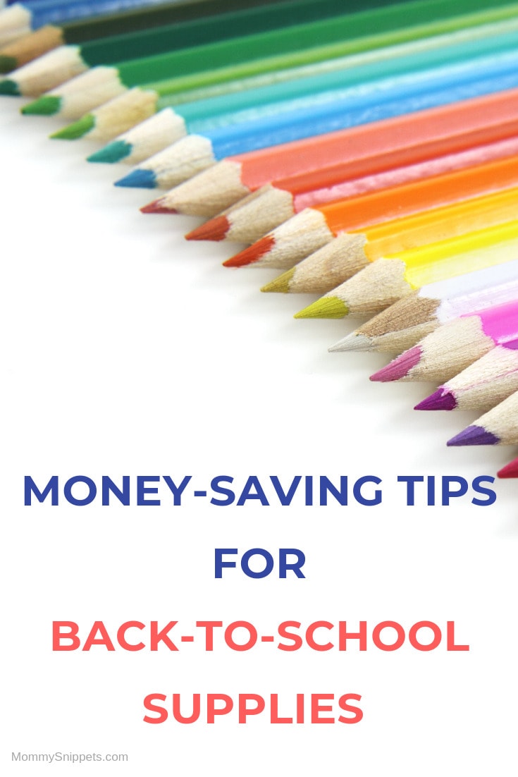 Money-saving Tips for Back-to-school Supplies with MommySnippets.com 