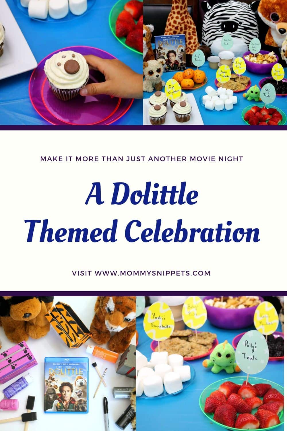 Make memories with the best Dolittle themed celebration- MommySnippets.com #DolittleAtWalmart #Pmedia #ad