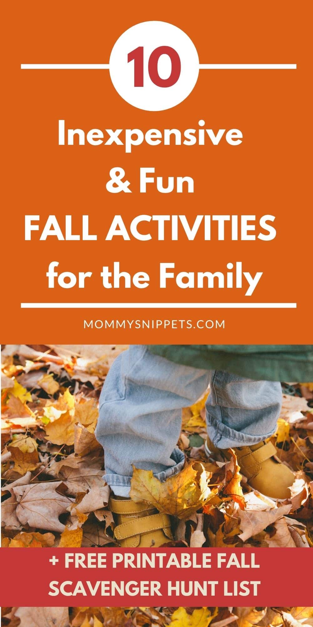 10 Inexpensive and Fun Fall Activities for the Family (+ Printable Fall Scavenger Hunt List)