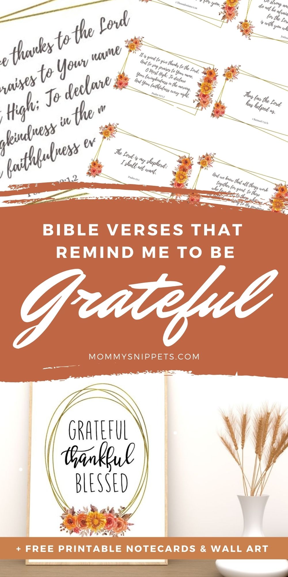 Bible Verses That Remind Me to Be Grateful- MommySnippets.com