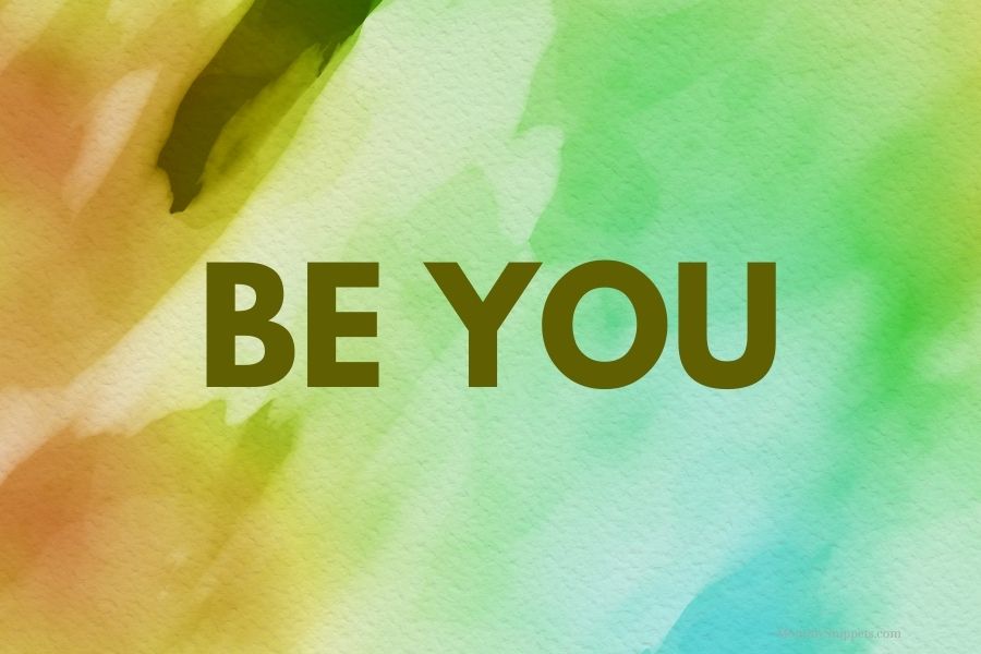 be you