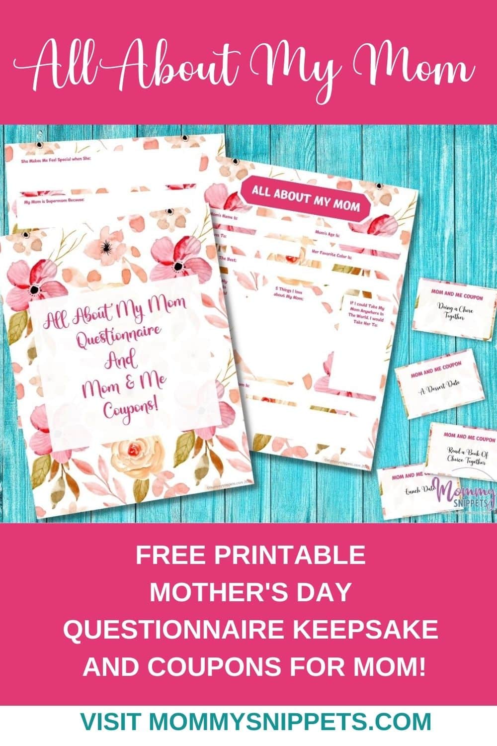 A Sweet Keepsake for Mom- All About My Mom Printable and Coupons-MommySnippets.com