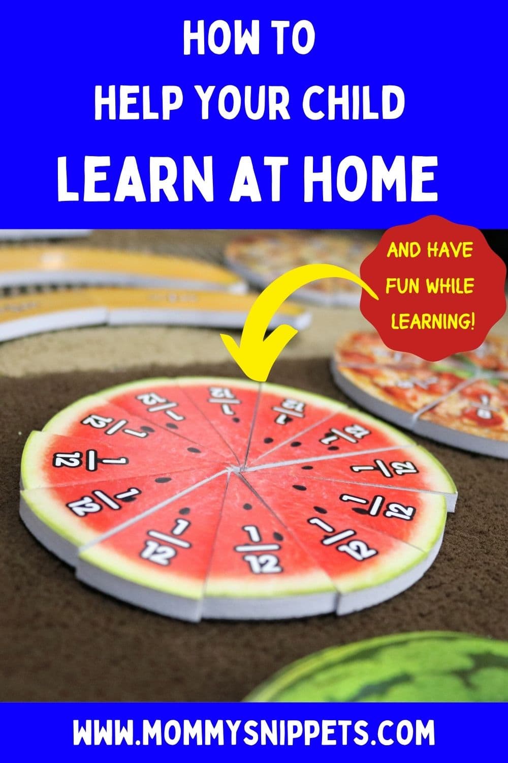 How to Help Your Child Learn at Home and Have Fun While Doing So!- MommySnippets.com