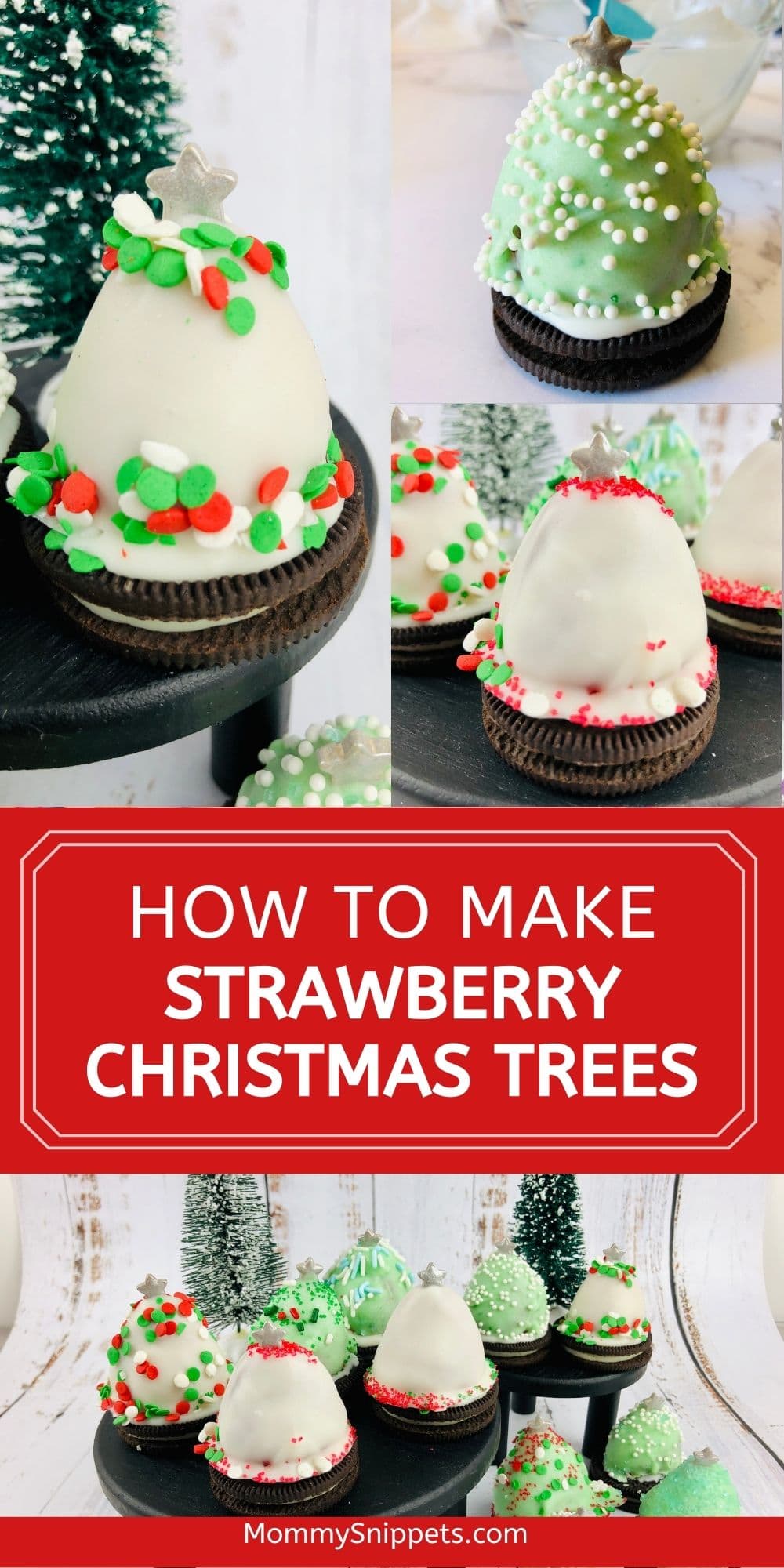 How to make Strawberry Christmas Trees- Easy Christmas Treats, No Bake Christmas Treats