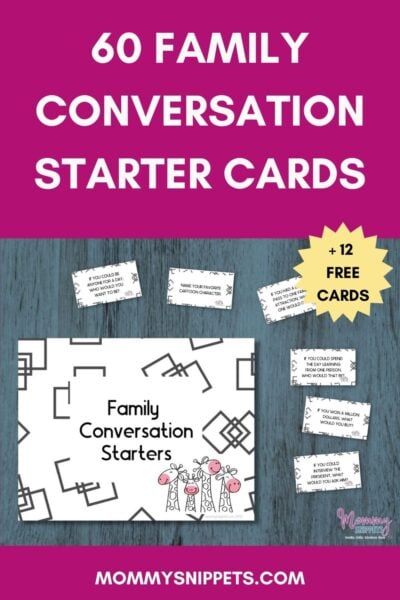 Easy Family Conversation Starters: 60 Family Conversation Topics