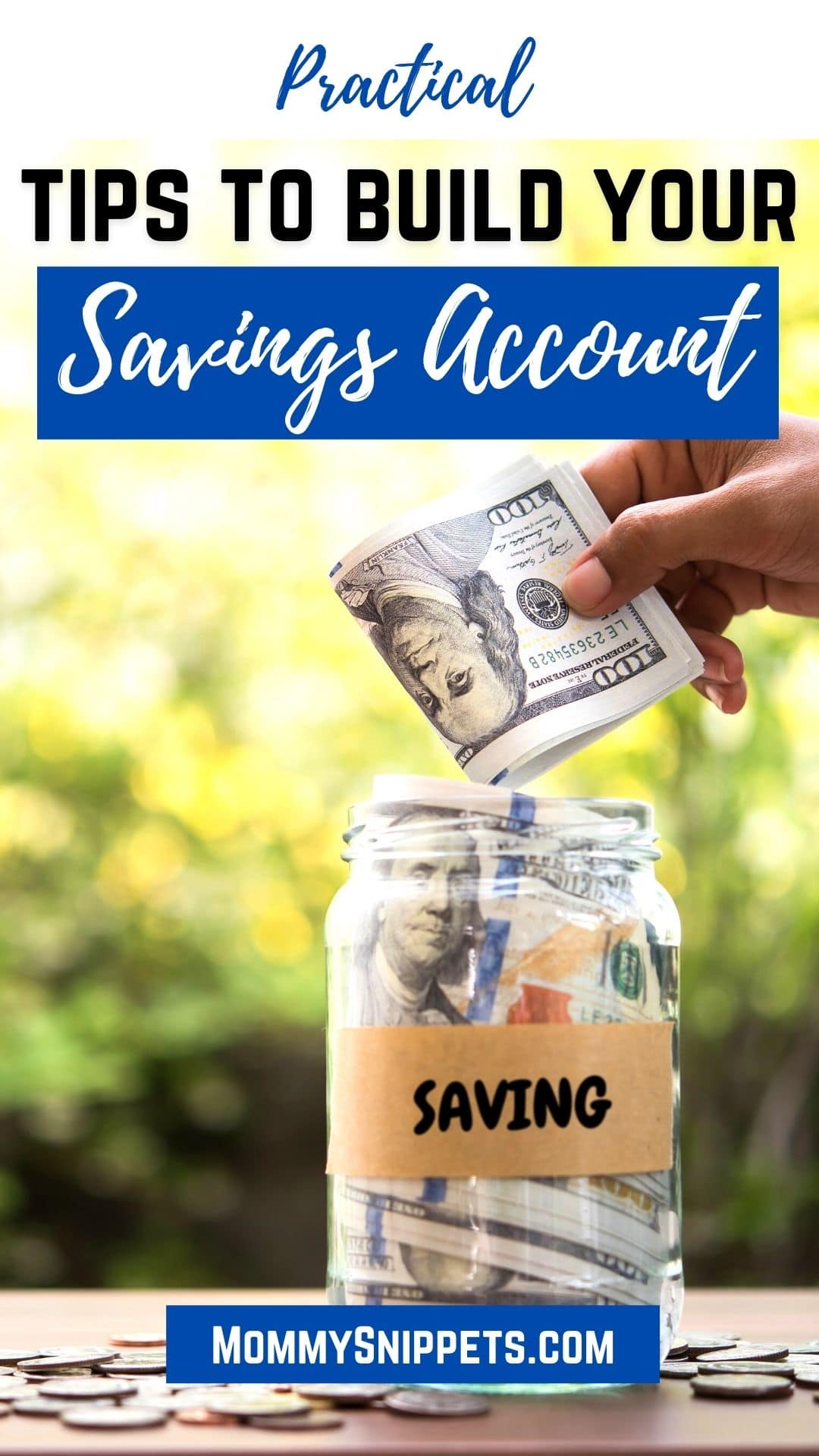 Save Money Live Better! - Tips to Help Build Your Savings Account