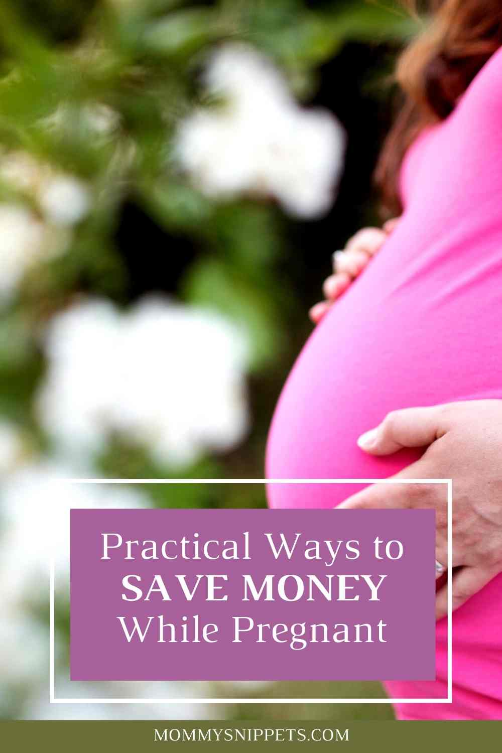 Practical Ways to Save Money While Pregnant