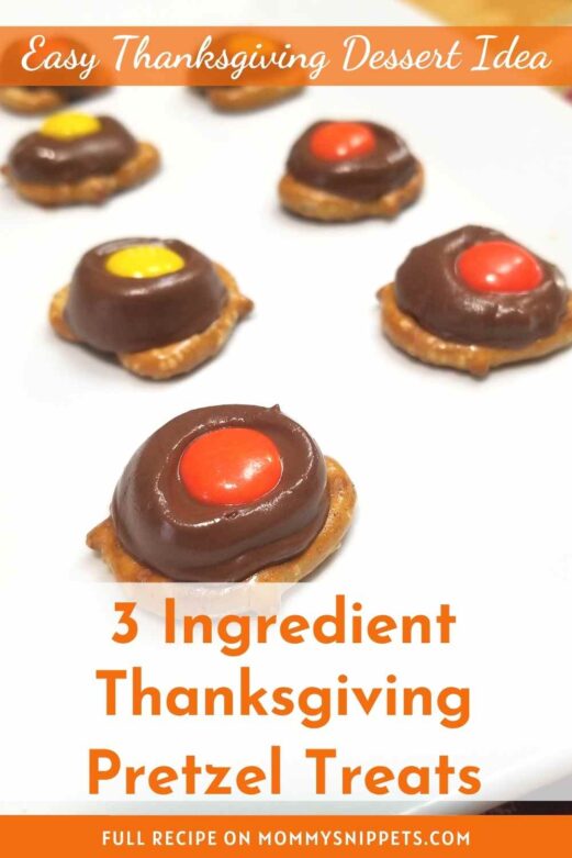 Thanksgiving Pretzel Treats- 3 Ingredient Thanksgiving Treats