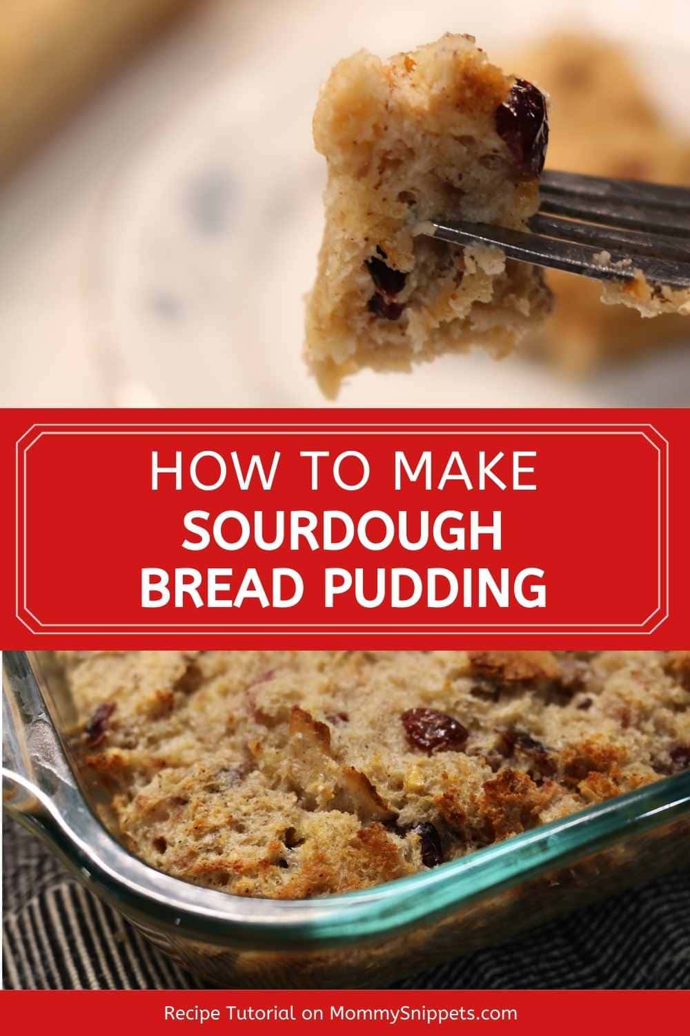 Sourdough Bread Pudding With Condensed Milk - an Easy Holiday Recipe